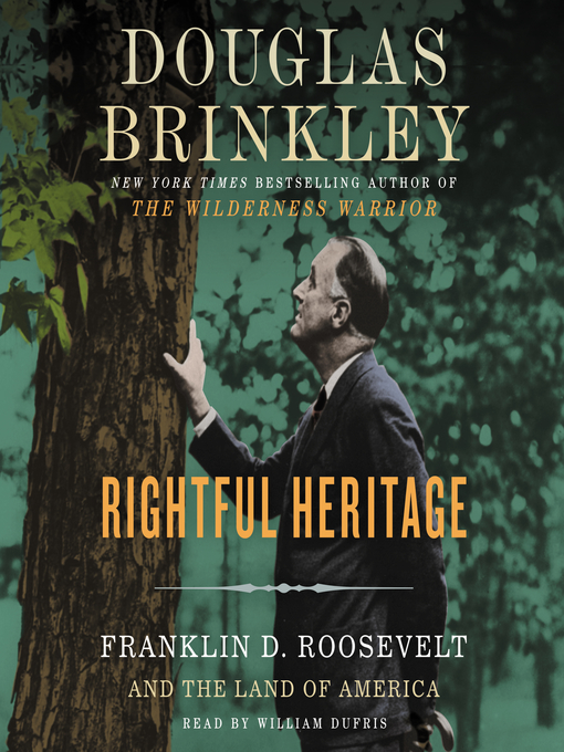 Title details for Rightful Heritage by Douglas Brinkley - Wait list